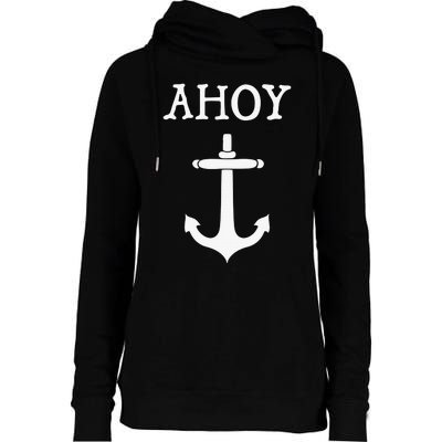 Ahoy Pirate Humor Anchor Ship Ocean Beach Sea Funny Womens Funnel Neck Pullover Hood