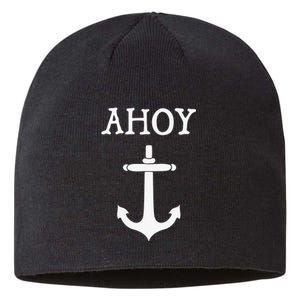 Ahoy Pirate Humor Anchor Ship Ocean Beach Sea Funny Sustainable Beanie