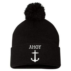 Ahoy Pirate Humor Anchor Ship Ocean Beach Sea Funny Pom Pom 12in Knit Beanie