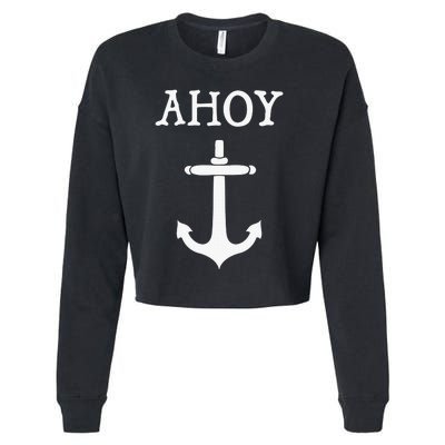 Ahoy Pirate Humor Anchor Ship Ocean Beach Sea Funny Cropped Pullover Crew