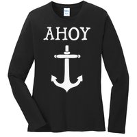 Ahoy Pirate Humor Anchor Ship Ocean Beach Sea Funny Ladies Long Sleeve Shirt