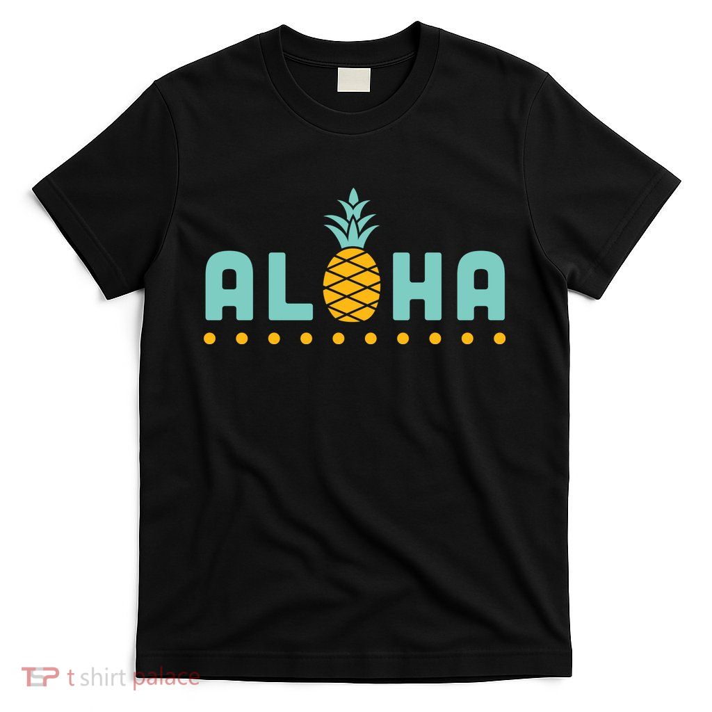 Aloha Pineapple Hawaiian T-Shirt
