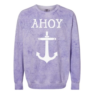 Ahoy Pirate Humor Anchor Ship Ocean Beach Sea Colorblast Crewneck Sweatshirt