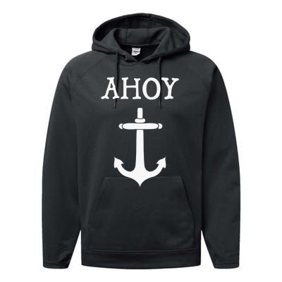 Ahoy Pirate Humor Anchor Ship Ocean Beach Sea Performance Fleece Hoodie