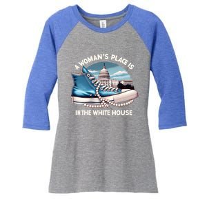 A Place Is In The White House Kamala Harris President Gift Women's Tri-Blend 3/4-Sleeve Raglan Shirt