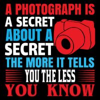 A Photograph Is A Secret About A Secret The More It Tells You The Less You Know Drawstring Bag