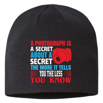 A Photograph Is A Secret About A Secret The More It Tells You The Less You Know Sustainable Beanie