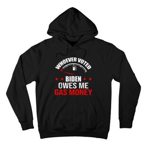 Anti President Joe Biden Owes Republican Gas Money Hoodie