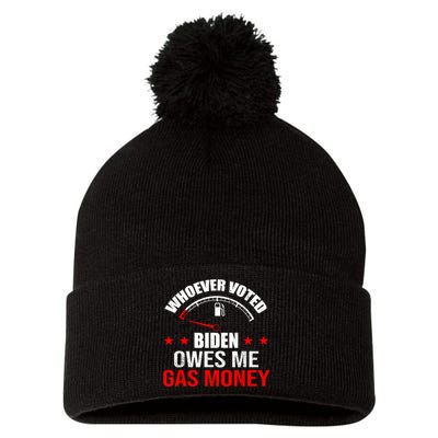 Anti President Joe Biden Owes Republican Gas Money Pom Pom 12in Knit Beanie