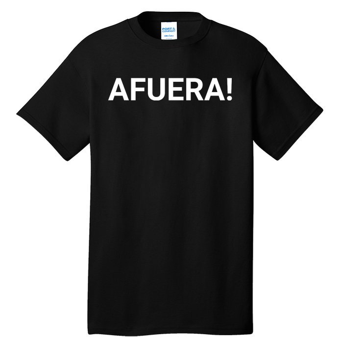 Afuera! President Javier Milei Tall T-Shirt