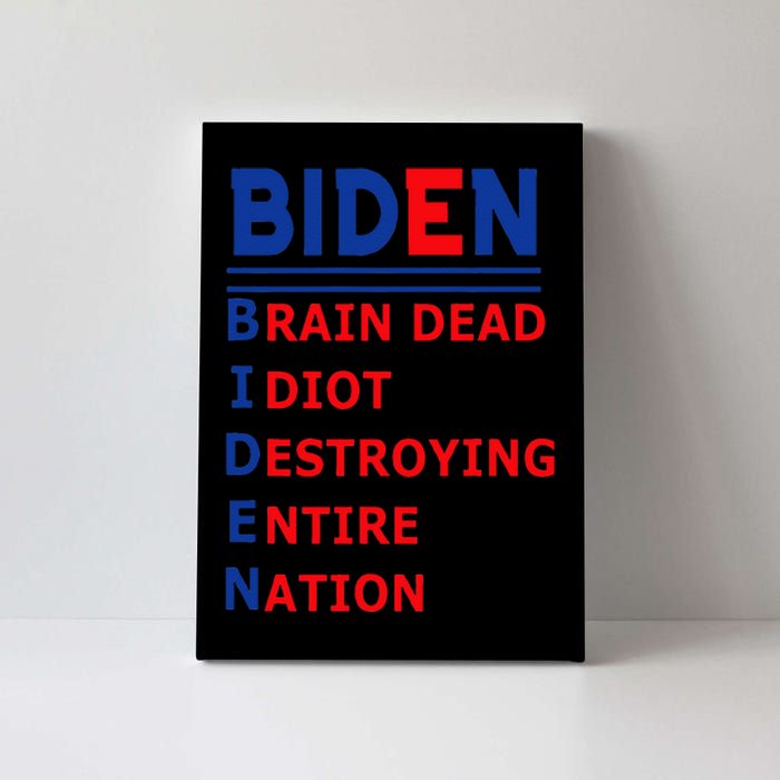 Anti President Joe Biden Idiot Democratic Republican Canvas