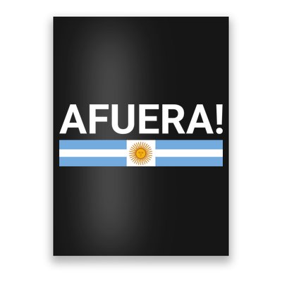 Afuera! President Javier Milei Poster