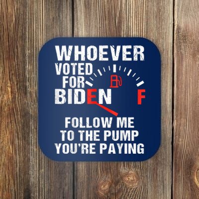 Anti President Joe Biden Owes Republican Gas Money Coaster