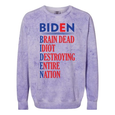 Anti President Joe Biden Idiot Funny Democratic Republican T Colorblast Crewneck Sweatshirt