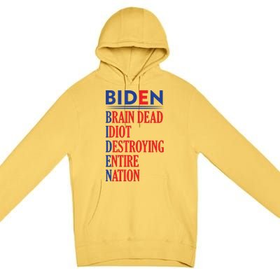 Anti President Joe Biden Idiot Funny Democratic Republican T Premium Pullover Hoodie