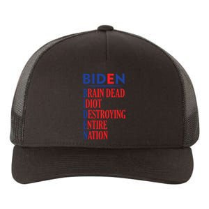 Anti President Joe Biden Idiot Funny Democratic Republican T Yupoong Adult 5-Panel Trucker Hat