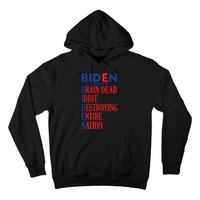 Anti President Joe Biden Idiot Funny Democratic Republican T Hoodie