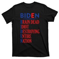 Anti President Joe Biden Idiot Funny Democratic Republican T T-Shirt