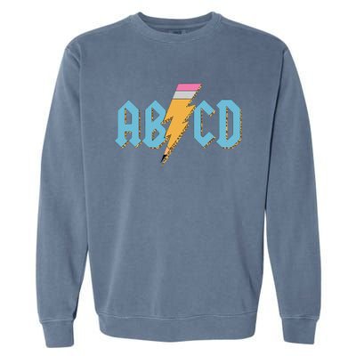 ABCD Pencil Lightning Rockn Roll Teacher Back To School Garment-Dyed Sweatshirt