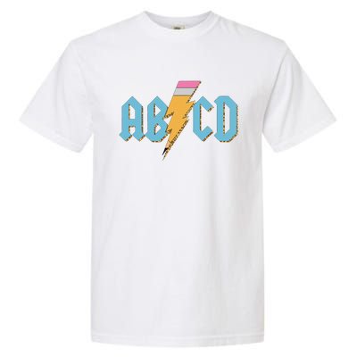 ABCD Pencil Lightning Rockn Roll Teacher Back To School Garment-Dyed Heavyweight T-Shirt