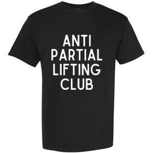 Anti Partial Lifting Club Gym Fitness Powerlifting Garment-Dyed Heavyweight T-Shirt