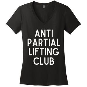 Anti Partial Lifting Club Gym Fitness Powerlifting Women's V-Neck T-Shirt