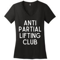 Anti Partial Lifting Club Gym Fitness Powerlifting Women's V-Neck T-Shirt