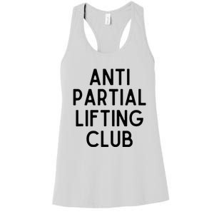 Anti Partial Lifting Club Gym Fitness Powerlifting Women's Racerback Tank