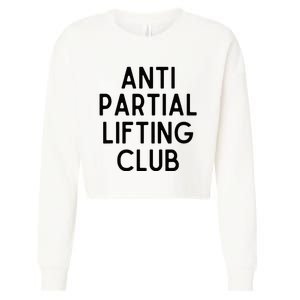 Anti Partial Lifting Club Gym Fitness Powerlifting Cropped Pullover Crew