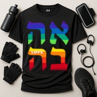 Ahava Pride Love Hebrew Language Israel Jewish Word Rainbow Cooling Performance Crew T-Shirt