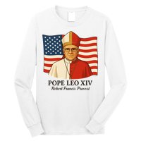 American Pope Leo XIV May 8th 2025 Robert Francis Prevost Long Sleeve Shirt