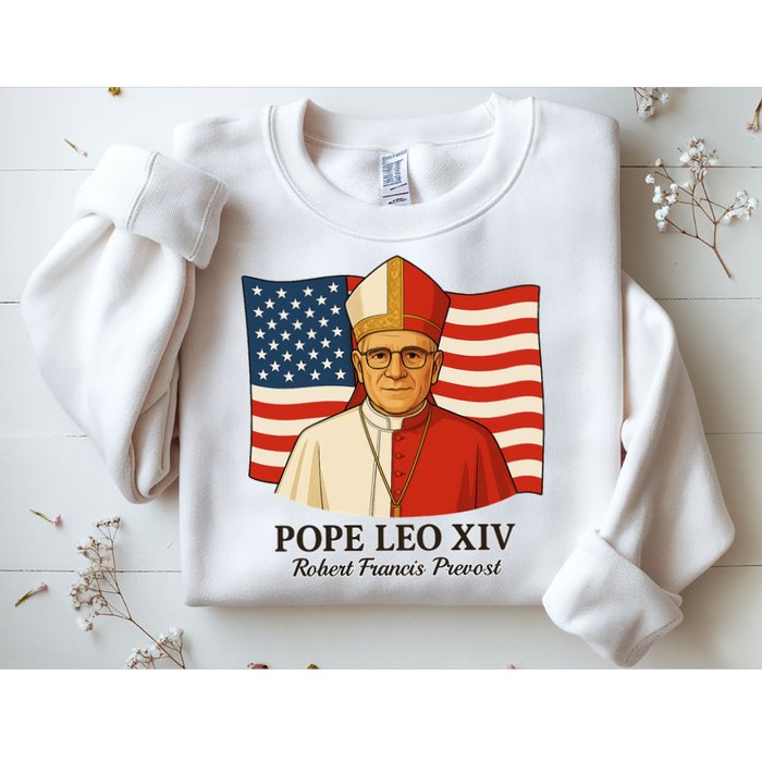 American Pope Leo XIV May 8th 2025 Robert Francis Prevost Sweatshirt