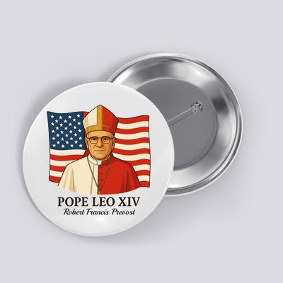 American Pope Leo XIV May 8th 2025 Robert Francis Prevost Button