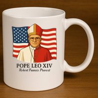 American Pope Leo XIV May 8th 2025 Robert Francis Prevost 11oz C Handle Ceramic Mug
