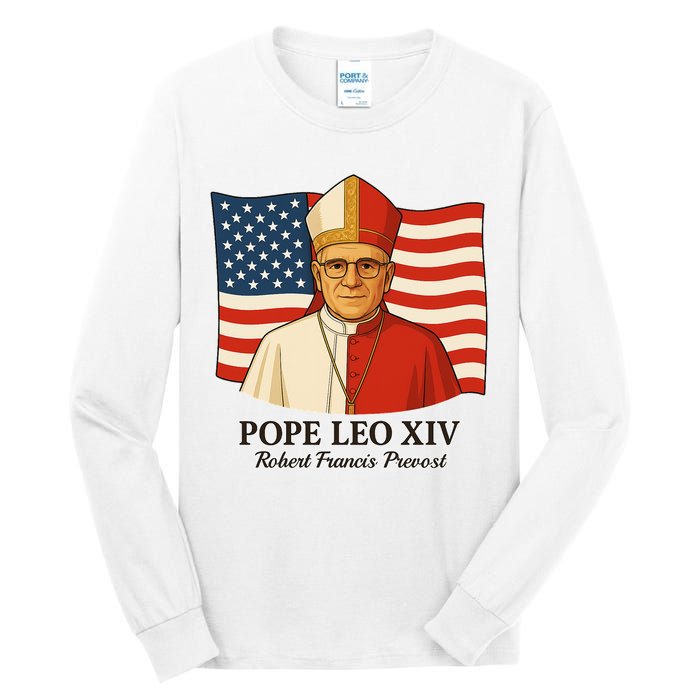 American Pope Leo XIV May 8th 2025 Robert Francis Prevost Tall Long Sleeve T-Shirt