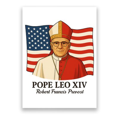 American Pope Leo XIV May 8th 2025 Robert Francis Prevost Poster