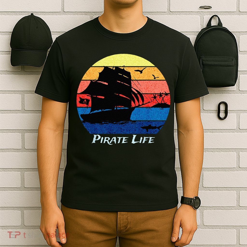 Arrgh Pirate Life Pirate Ship And Jolly Roger Flag Pirate T-Shirt