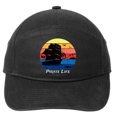 Arrgh Pirate Life Pirate Ship And Jolly Roger Flag Pirate 7-Panel Snapback Hat