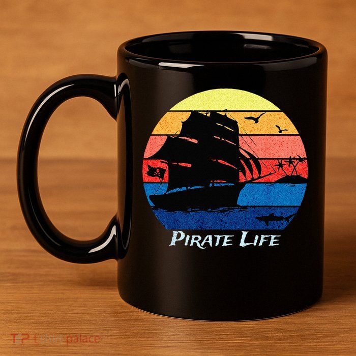 Arrgh Pirate Life Pirate Ship And Jolly Roger Flag Pirate 11oz C Handle Ceramic Mug