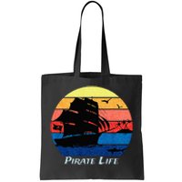 Arrgh Pirate Life Pirate Ship And Jolly Roger Flag Pirate Tote Bag