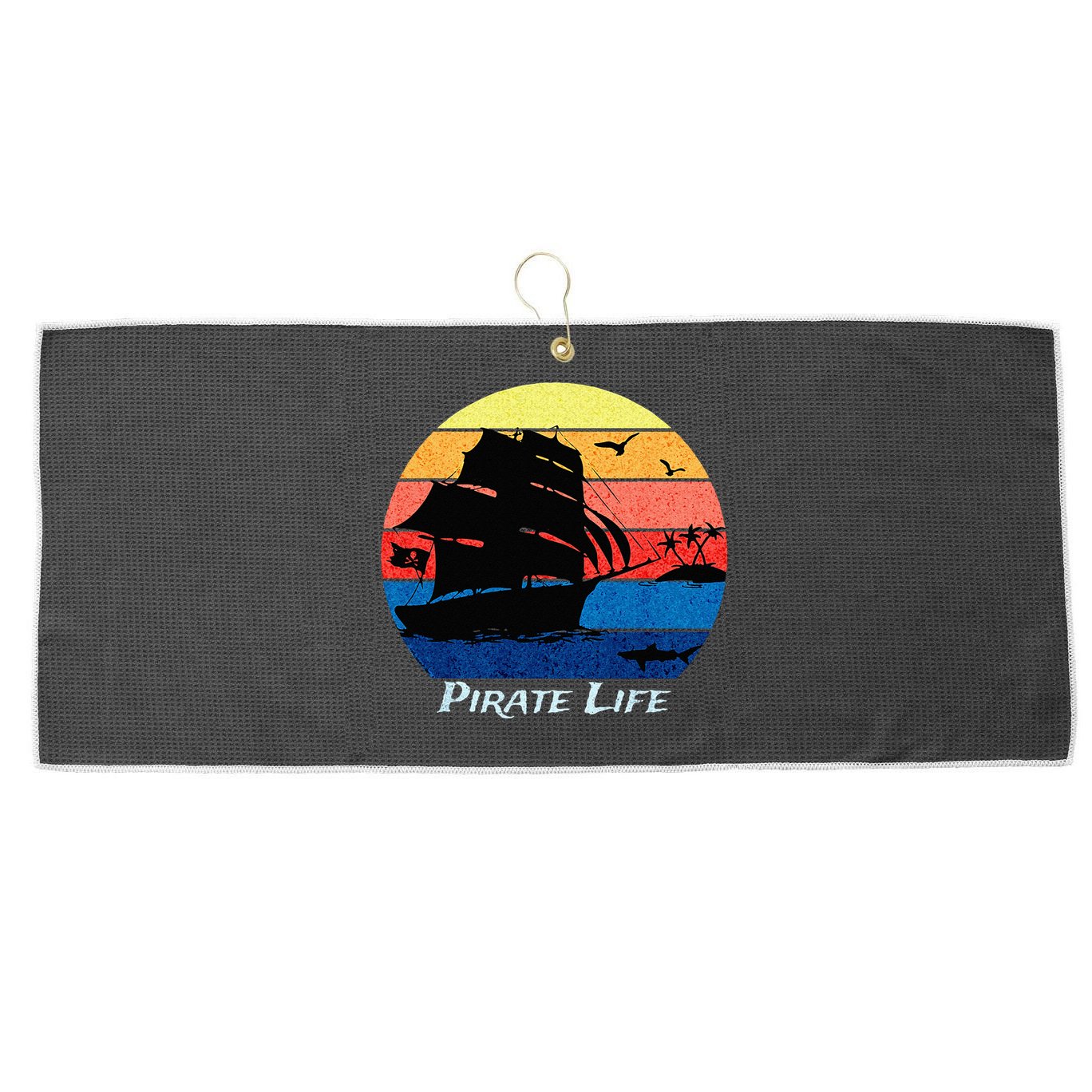 Arrgh Pirate Life Pirate Ship And Jolly Roger Flag Pirate Large Microfiber Waffle Golf Towel