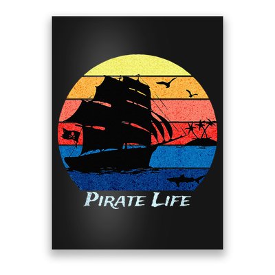 Arrgh Pirate Life Pirate Ship And Jolly Roger Flag Pirate Poster