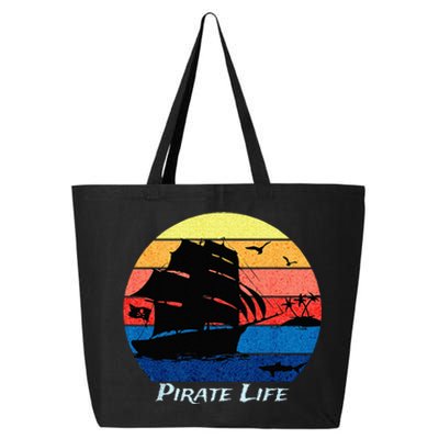 Arrgh Pirate Life Pirate Ship And Jolly Roger Flag Pirate 25L Jumbo Tote