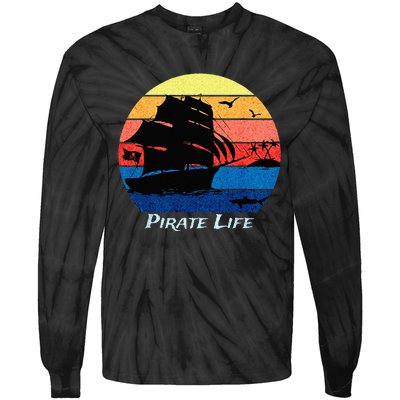 Arrgh Pirate Life Pirate Ship And Jolly Roger Flag Pirate Tie-Dye Long Sleeve Shirt