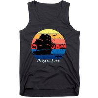 Arrgh Pirate Life Pirate Ship And Jolly Roger Flag Pirate Tank Top