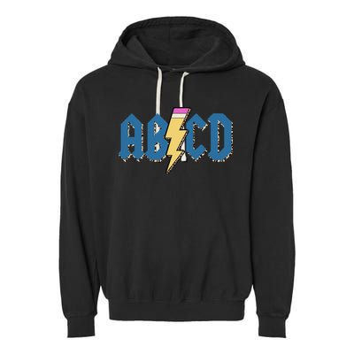 ABCD Pencil Lightning Rockn Roll Teacher Back To School Garment-Dyed Fleece Hoodie