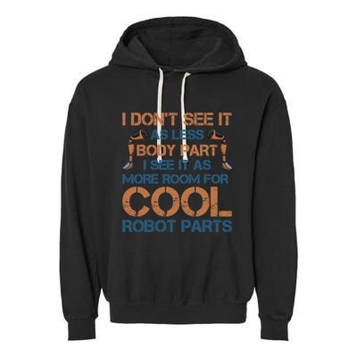 Amputation Prosthetic Leg Survivor Amputate Surgery Amputee Garment-Dyed Fleece Hoodie