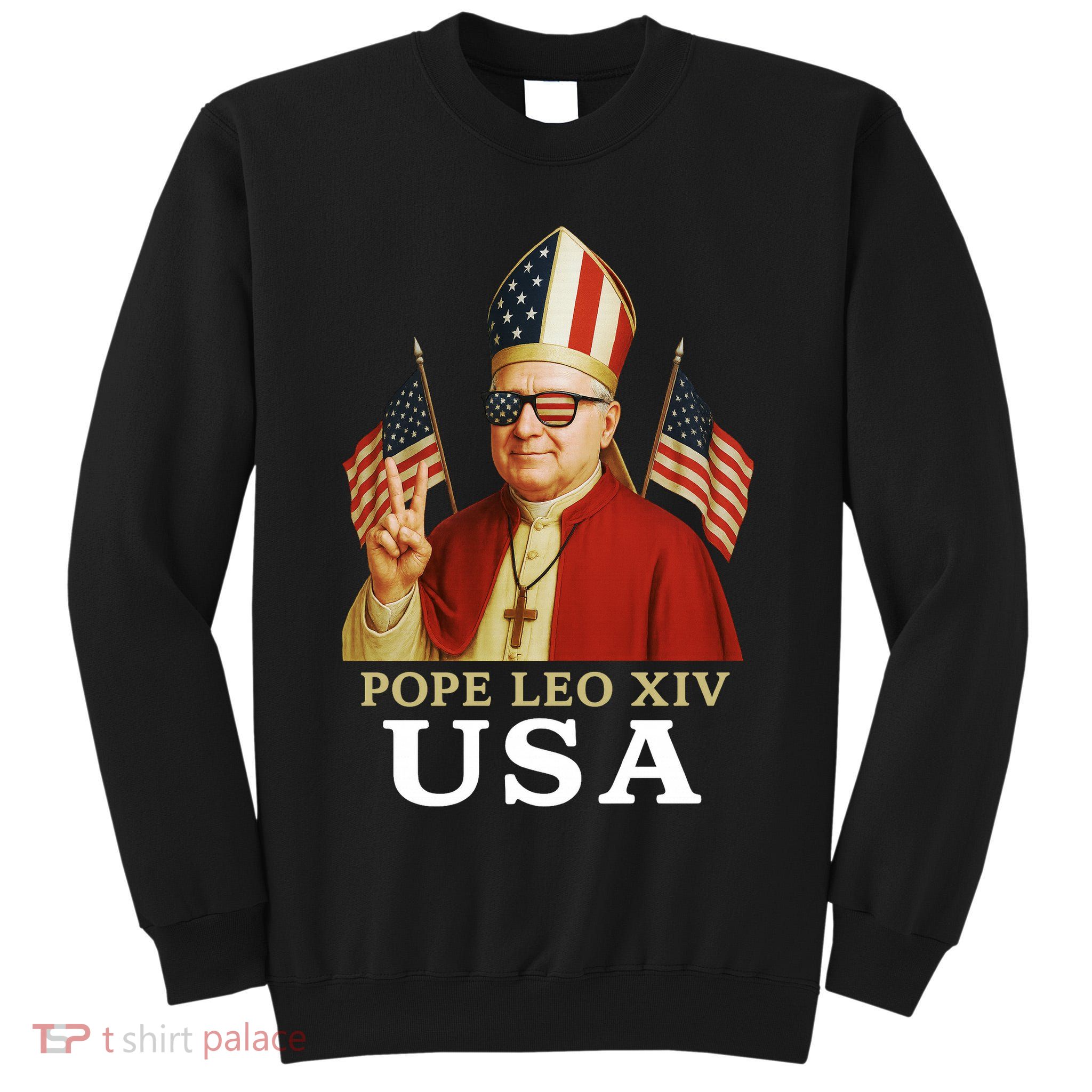 American Pope Leo XIV USA Tall Sweatshirt