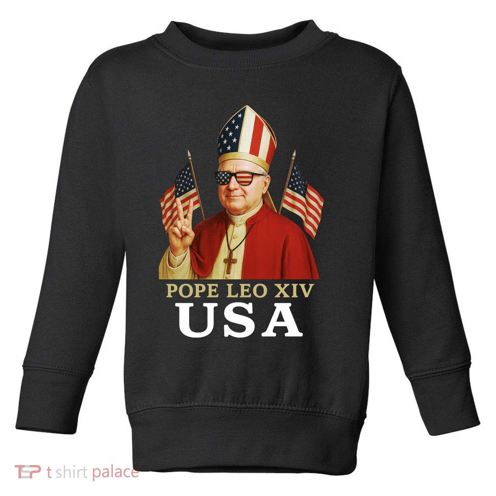 American Pope Leo XIV USA Toddler Sweatshirt