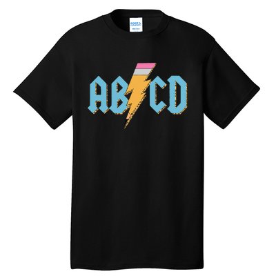 ABCD Pencil Lightning Rockn Roll Teacher Back To School Tall T-Shirt